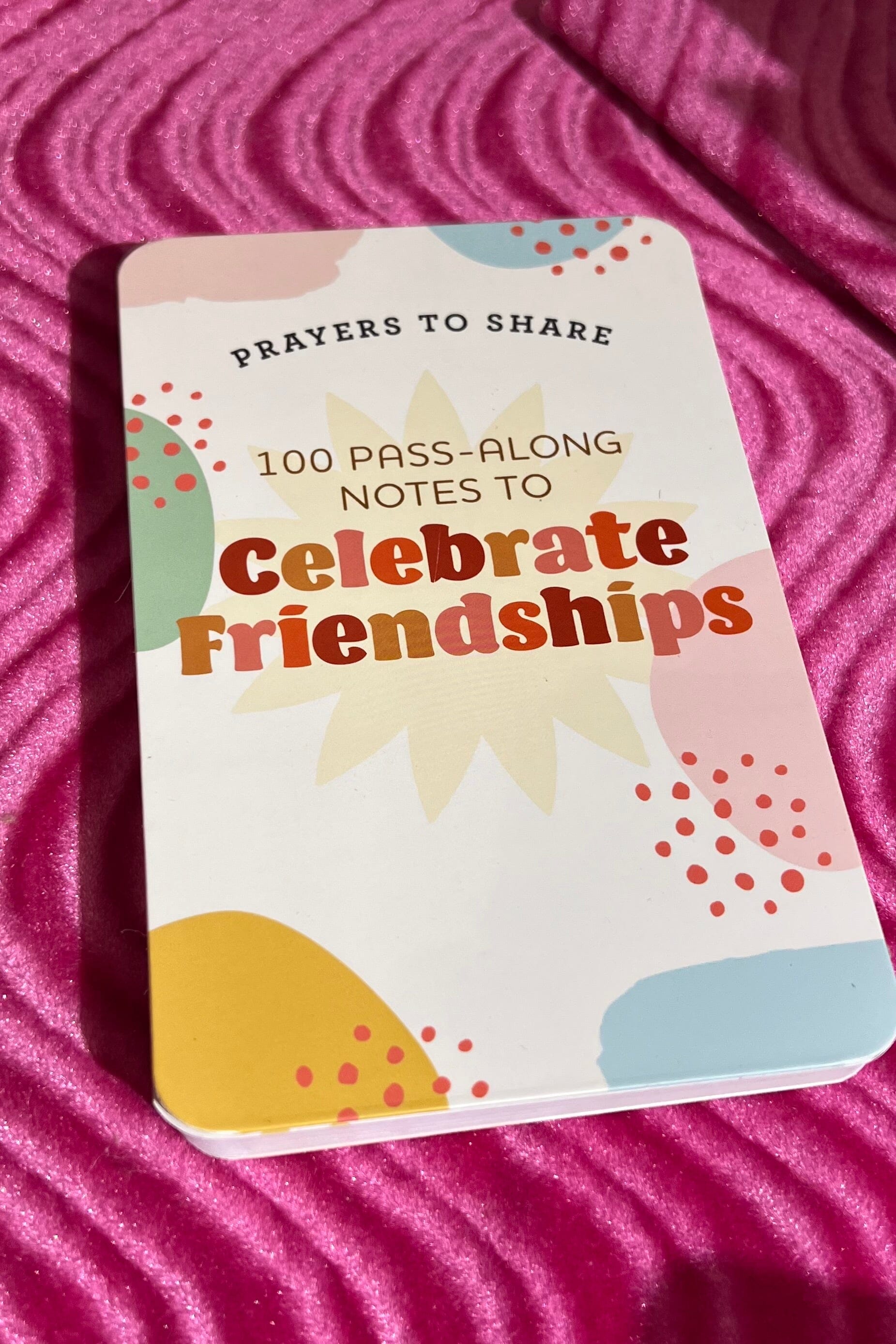 Prayers to Share GIFT/OTHER DAYSPRING CLBRATEFRIENDS 