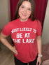 Most Likely to be at the Lake Tee MISSY BASIC KNIT K Lane&